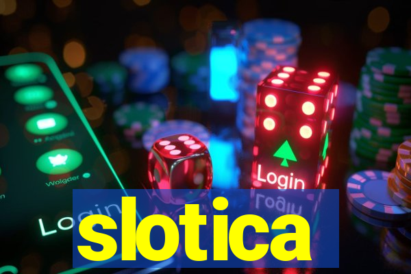 slotica