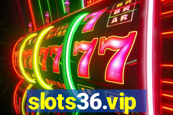 slots36.vip