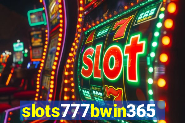 slots777bwin365