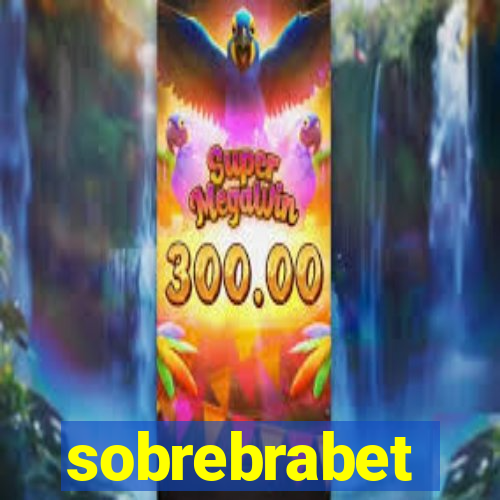 sobrebrabet