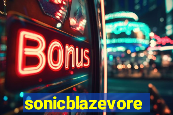 sonicblazevore