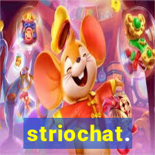 striochat.