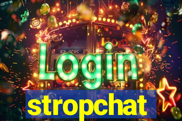 stropchat