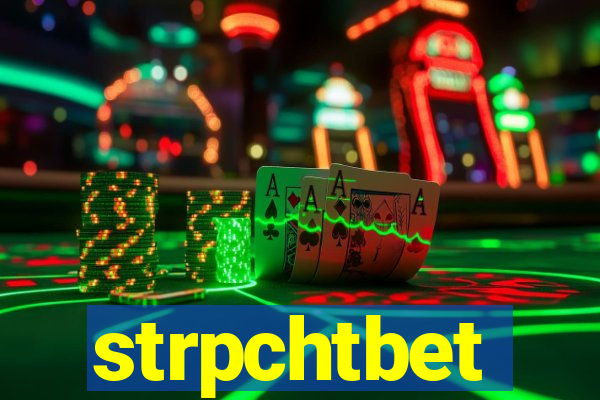 strpchtbet