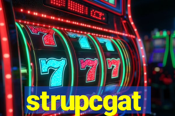 strupcgat