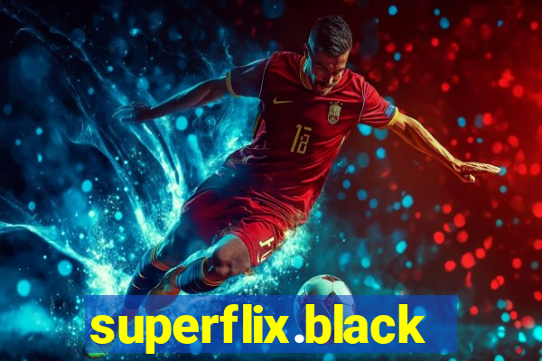 superflix.black