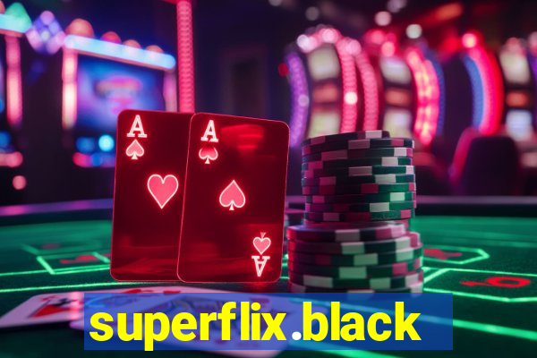 superflix.black