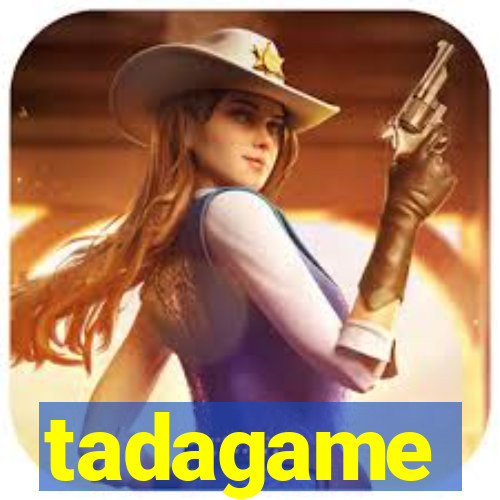 tadagame