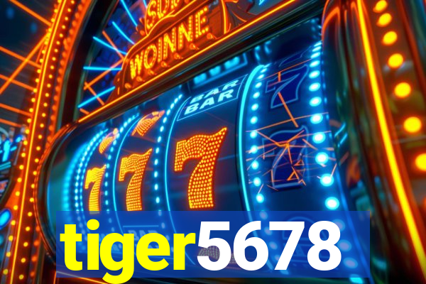 tiger5678