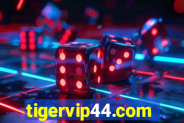 tigervip44.com