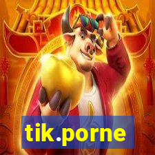 tik.porne