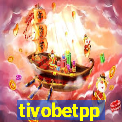 tivobetpp