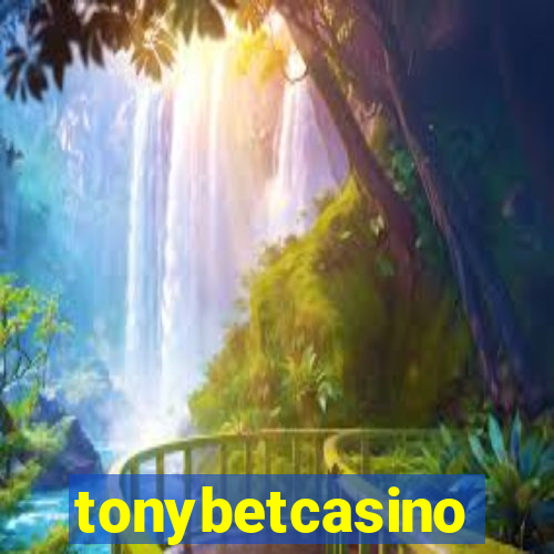 tonybetcasino