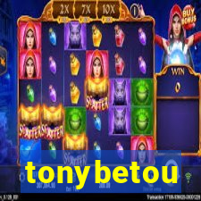 tonybetou