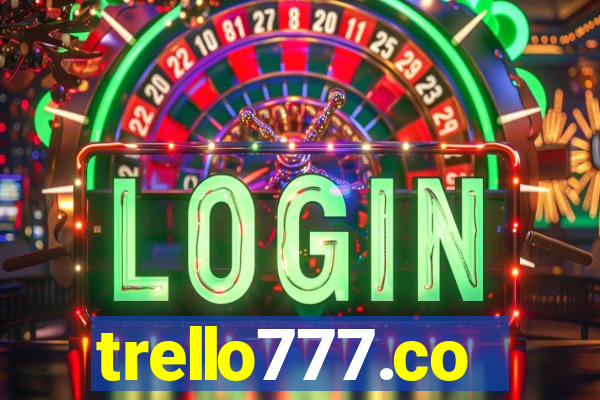 trello777.co