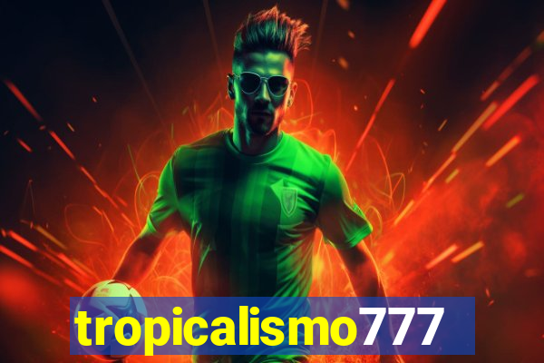 tropicalismo777lg.com