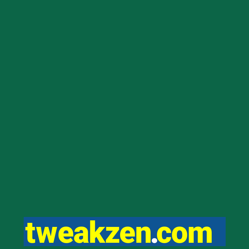 tweakzen.com