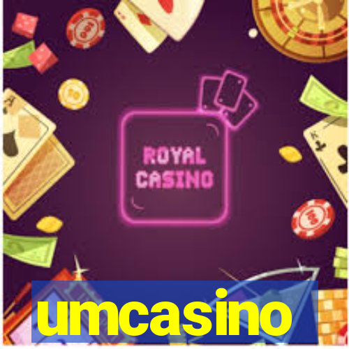 umcasino