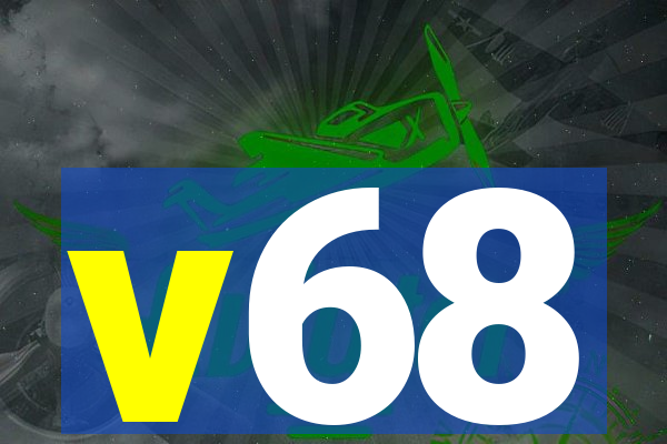 v68