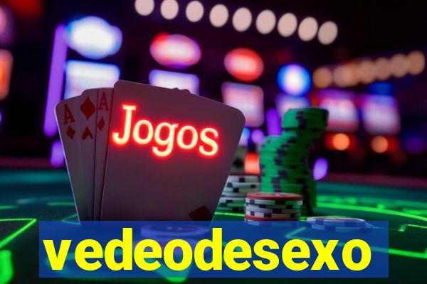 vedeodesexo