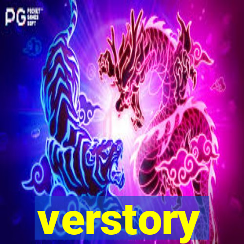 verstory