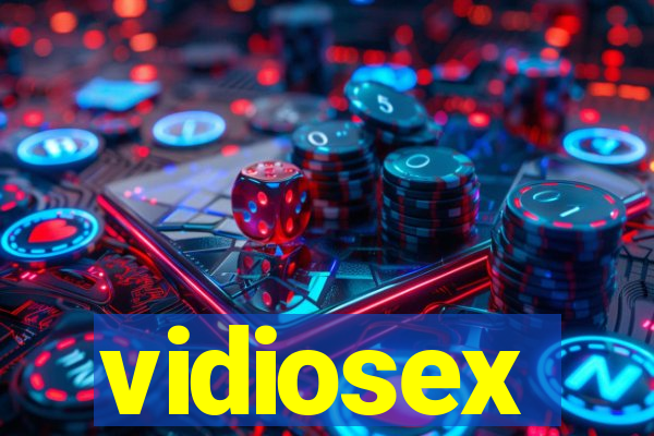 vidiosex