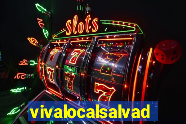 vivalocalsalvador