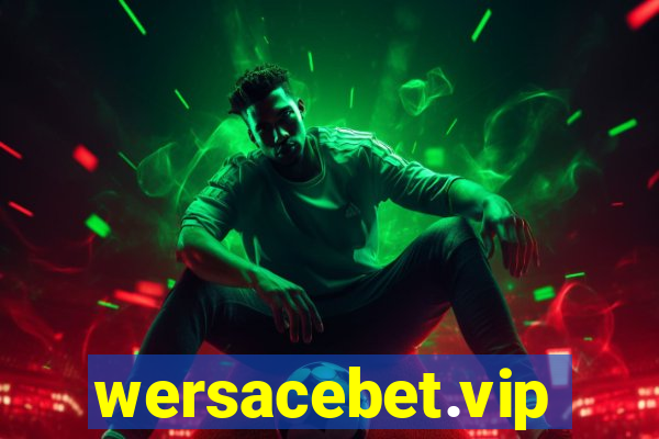 wersacebet.vip