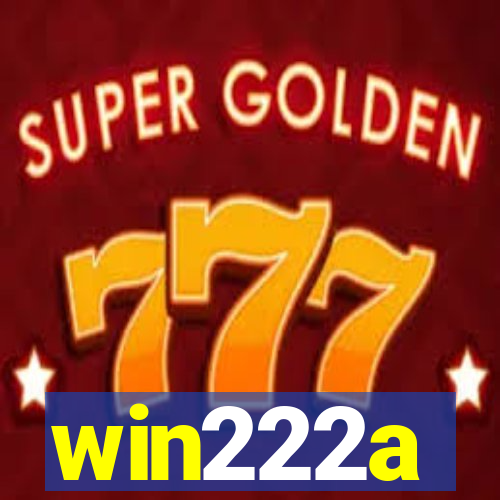 win222a