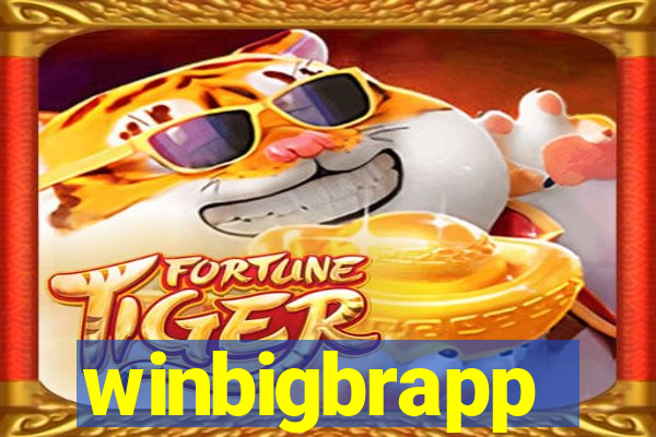 winbigbrapp