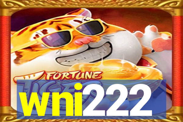 wni222