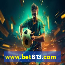 www.bet813.com