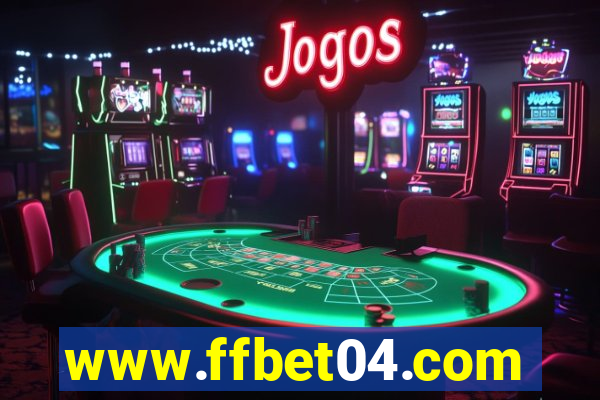 www.ffbet04.com