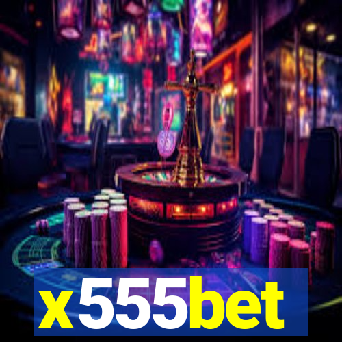 x555bet