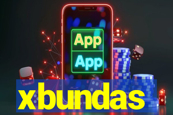 xbundas