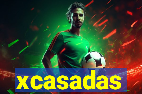 xcasadas