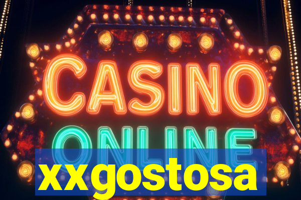 xxgostosa