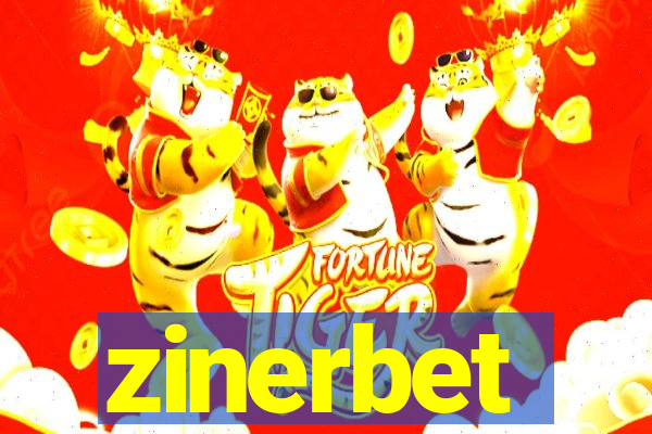 zinerbet